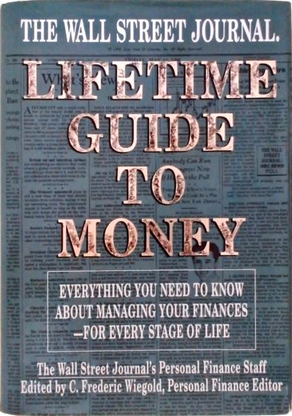 The Wall Street Journal: Lifetime Guide To Money