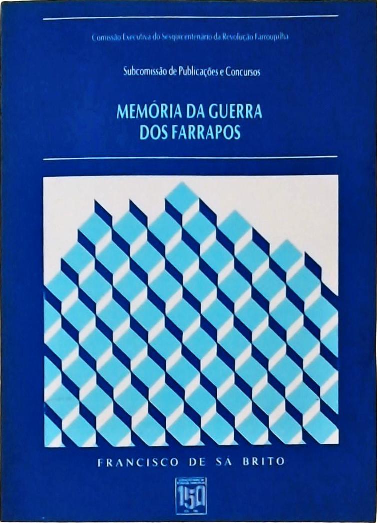 Memória da Guerra dos Farrapos