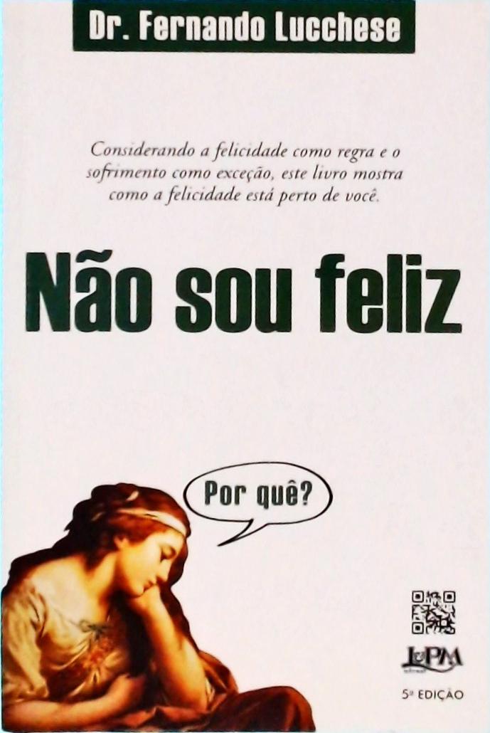 Não Sou Feliz