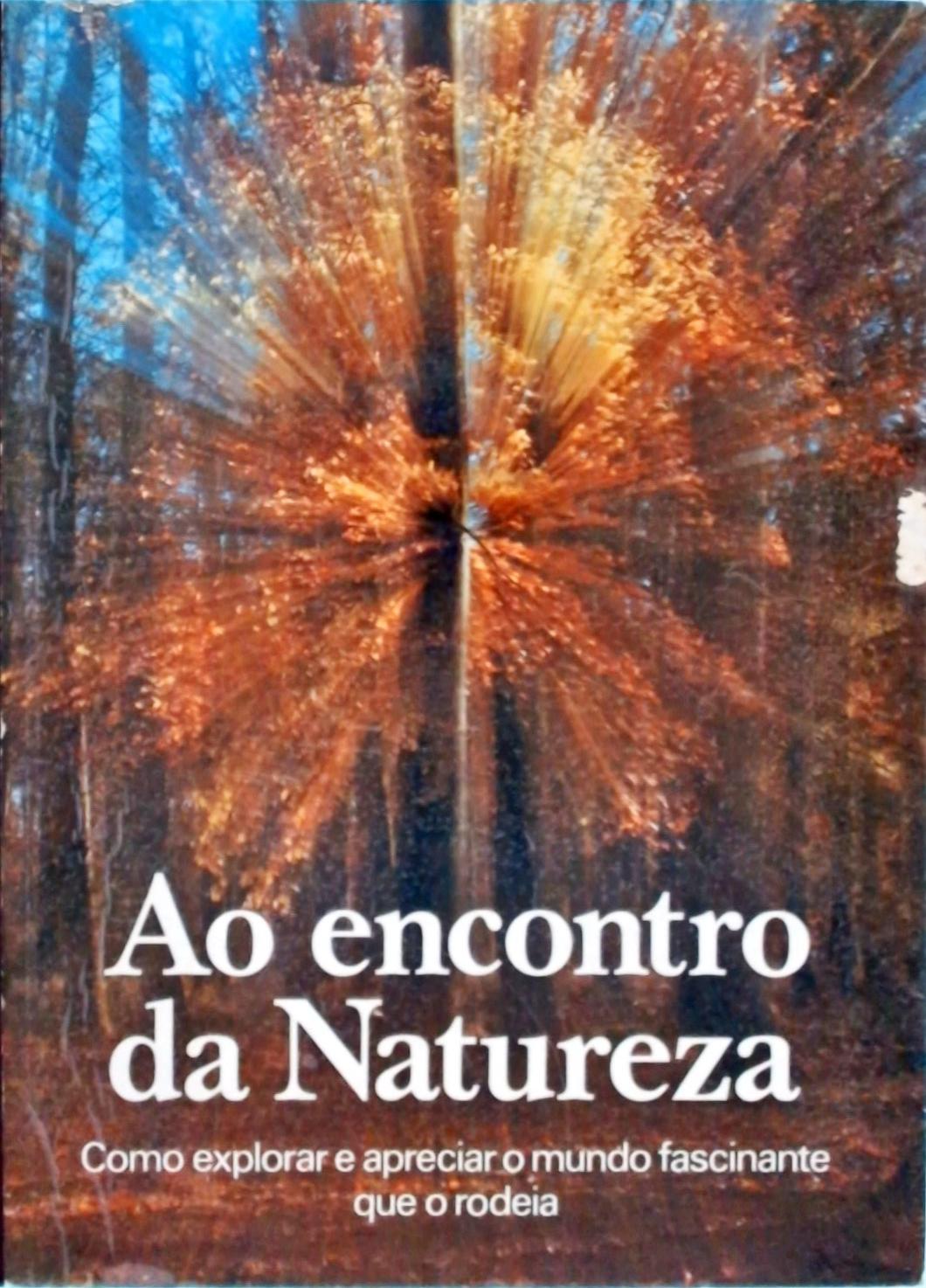 Ao Encontro da Natureza