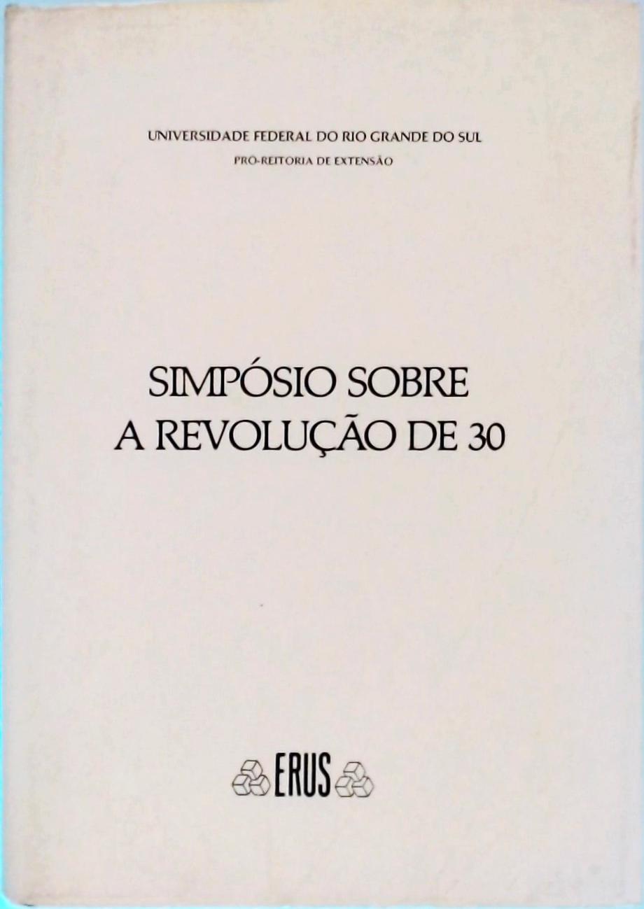 Simpósio Sobre a Revolução de 30