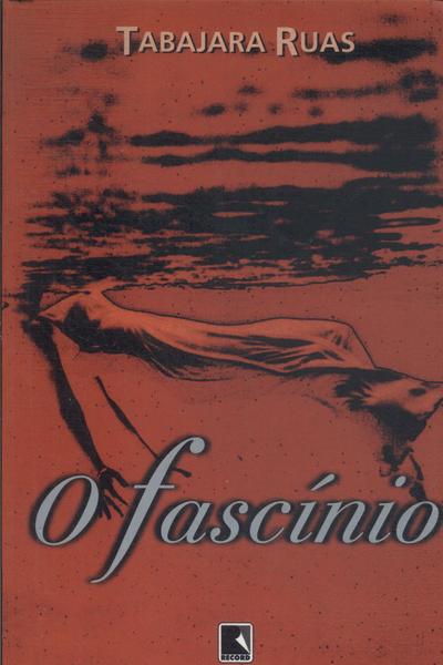 O Fascínio