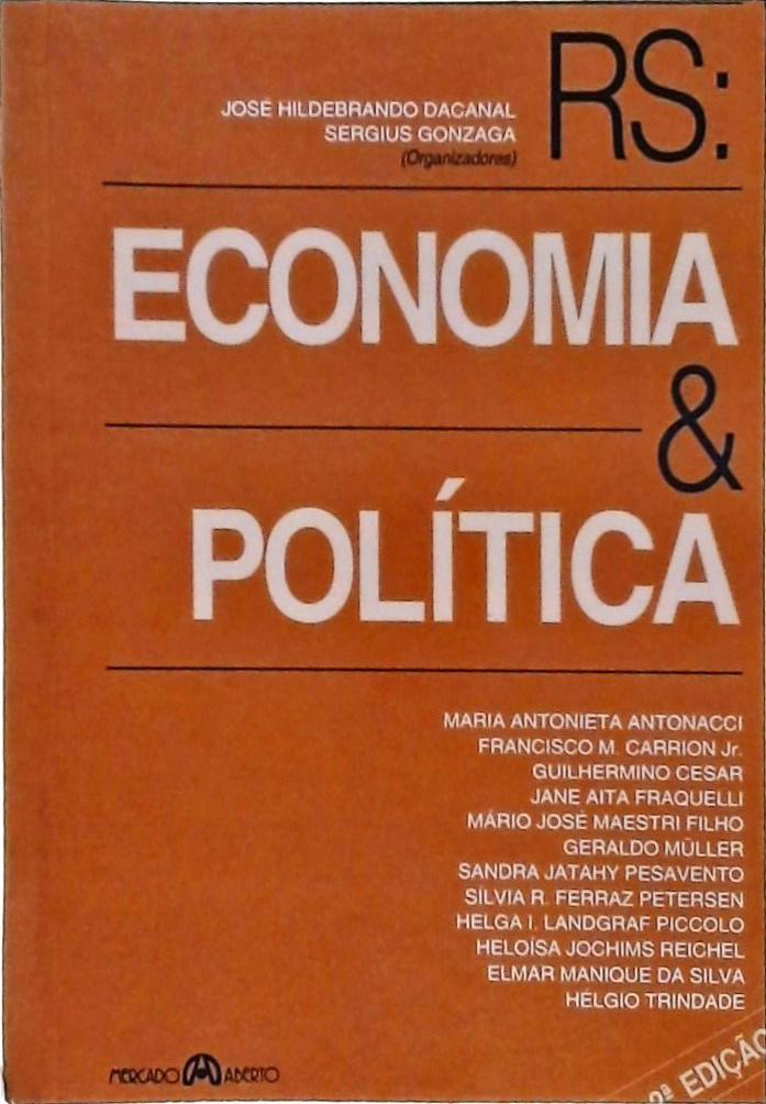 RS: Economia & Política