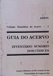 Guia Do Acervo E Inventário Sumário Dos Códices