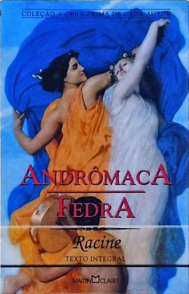 Andrômaca - Fedra