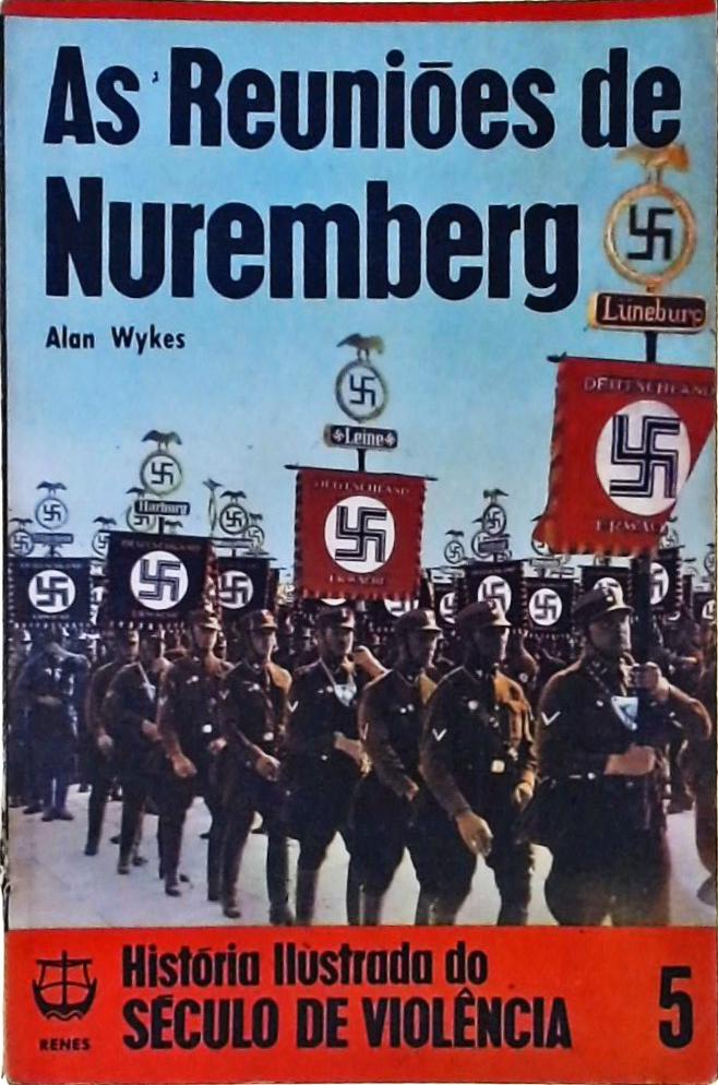 As Reuniões de Nuremberg