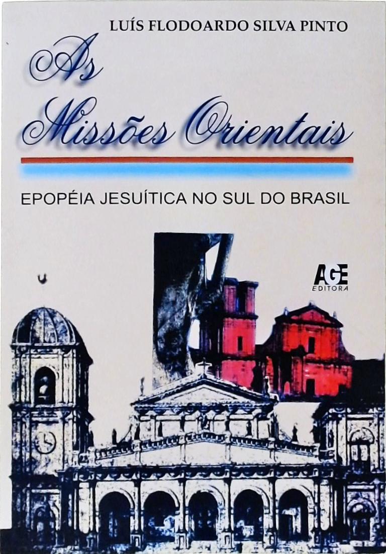 As Missões Orientais