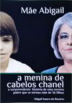 A Menina De Cabelos Chanel