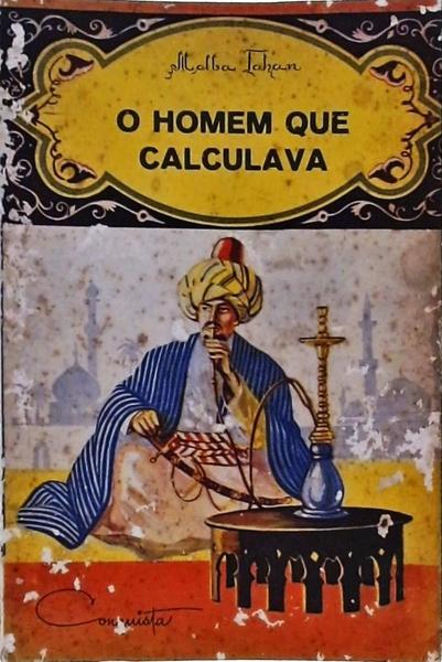 O homem que calculava by Malba Tahan