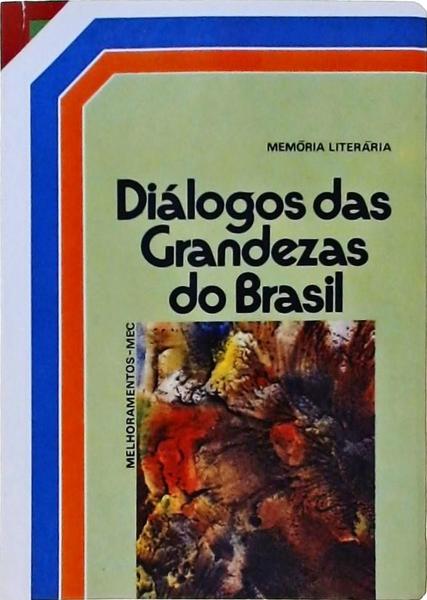 Diálogos Das Grandezas Do Brasil