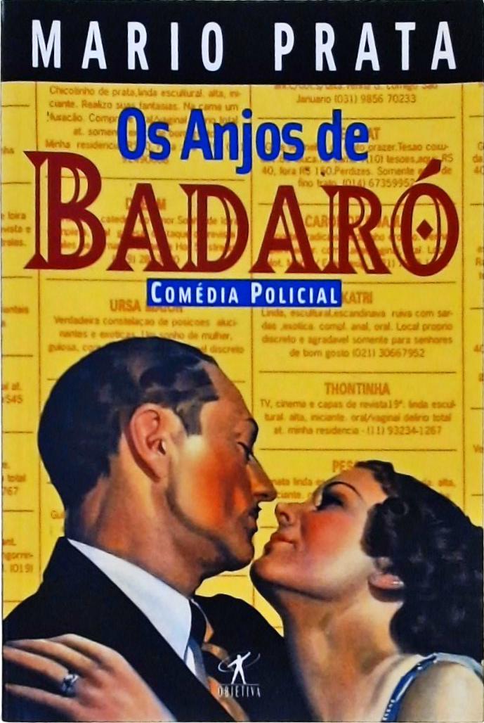 Os Anjos De Badaró - Comédia Policial