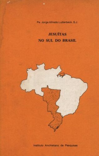 Jesuítas no Sul do Brasil