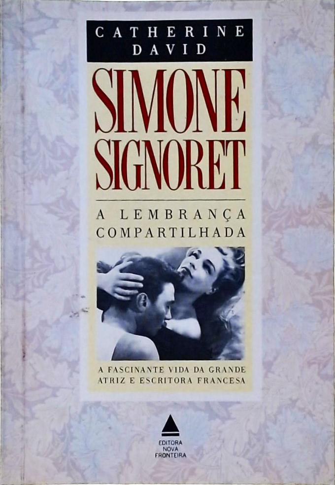 Simone Signoret: A Lembrança Compartilhada