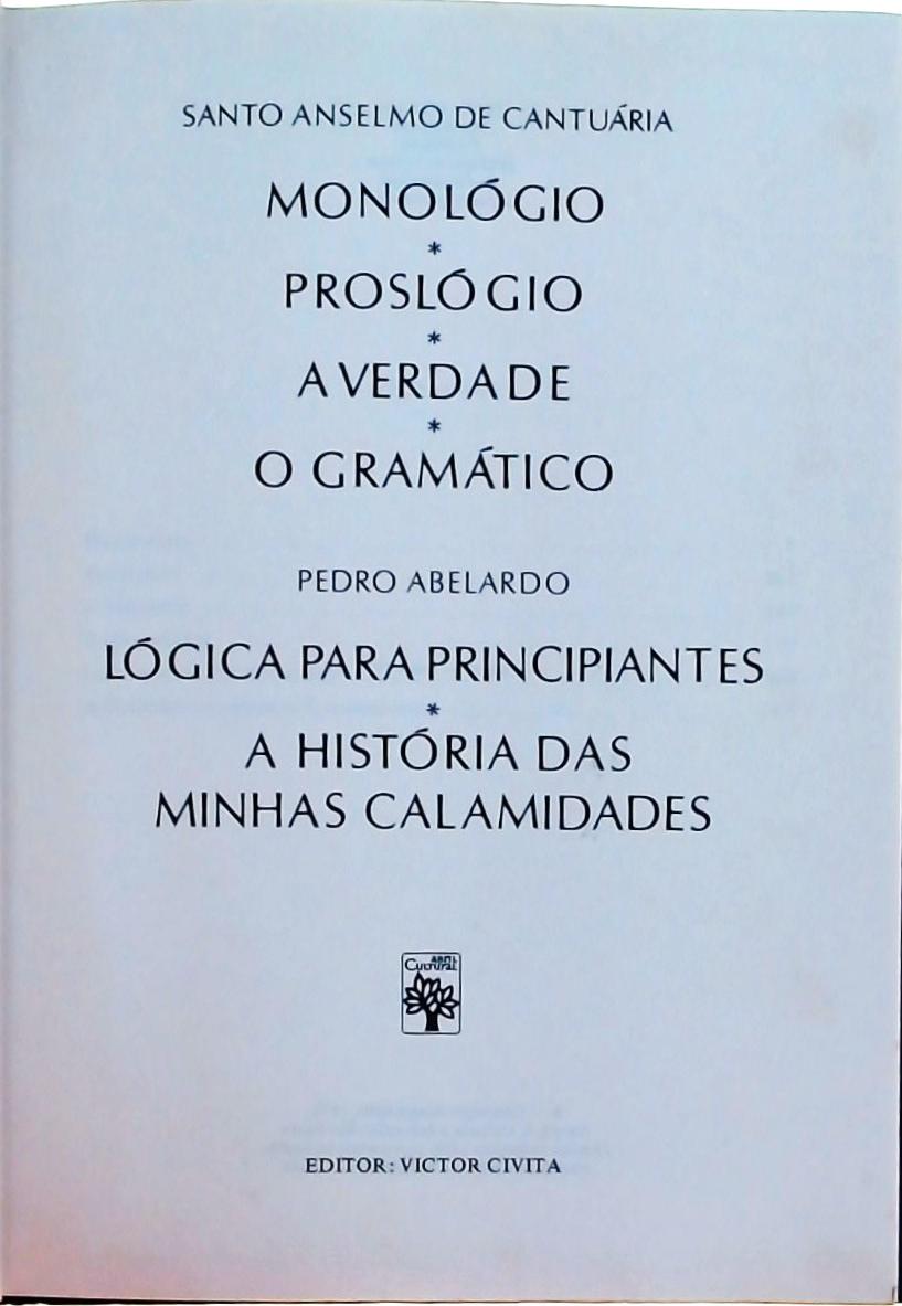 Os Pensadores: Santo Anselmo de Cantuária e Pedro Abelardo