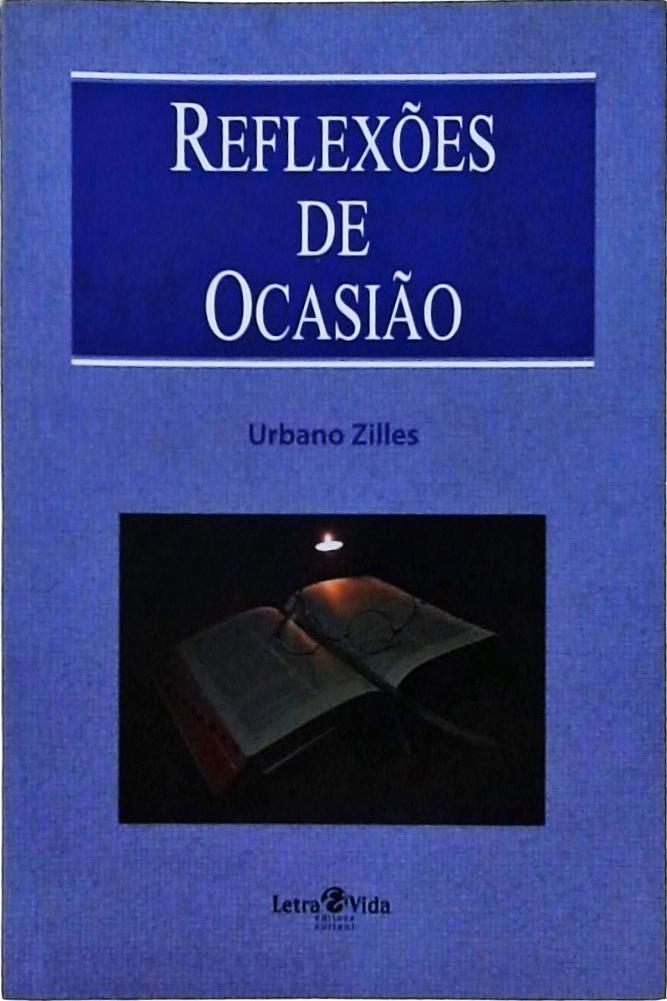 Reflexões De Ocasião