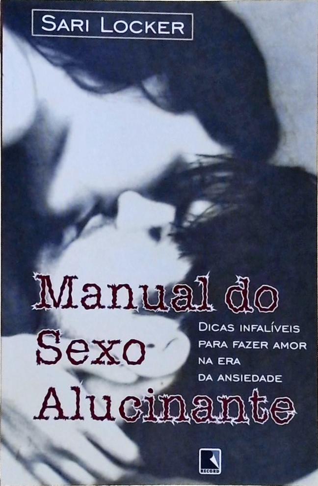 Manual do Sexo Alucinante