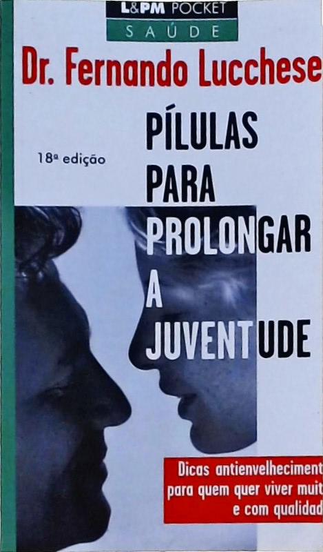 Pílulas Para Prolongar A Juventude