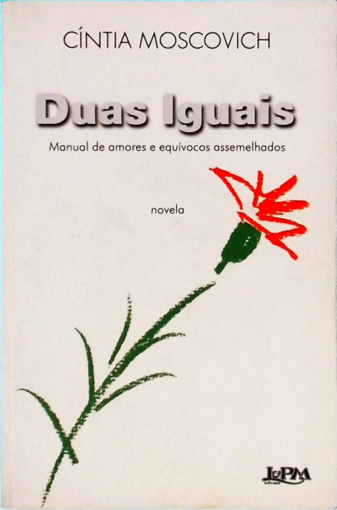 Duas Iguais