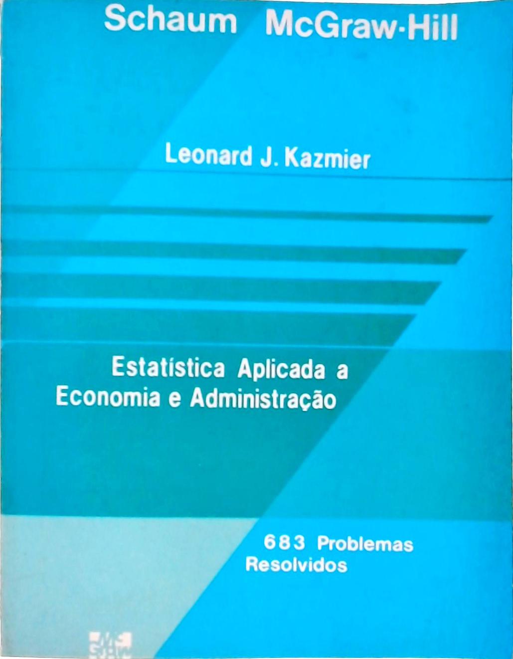 Estatística Aplicada à Economia e Administração