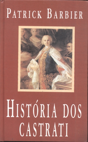 História Dos Castrati