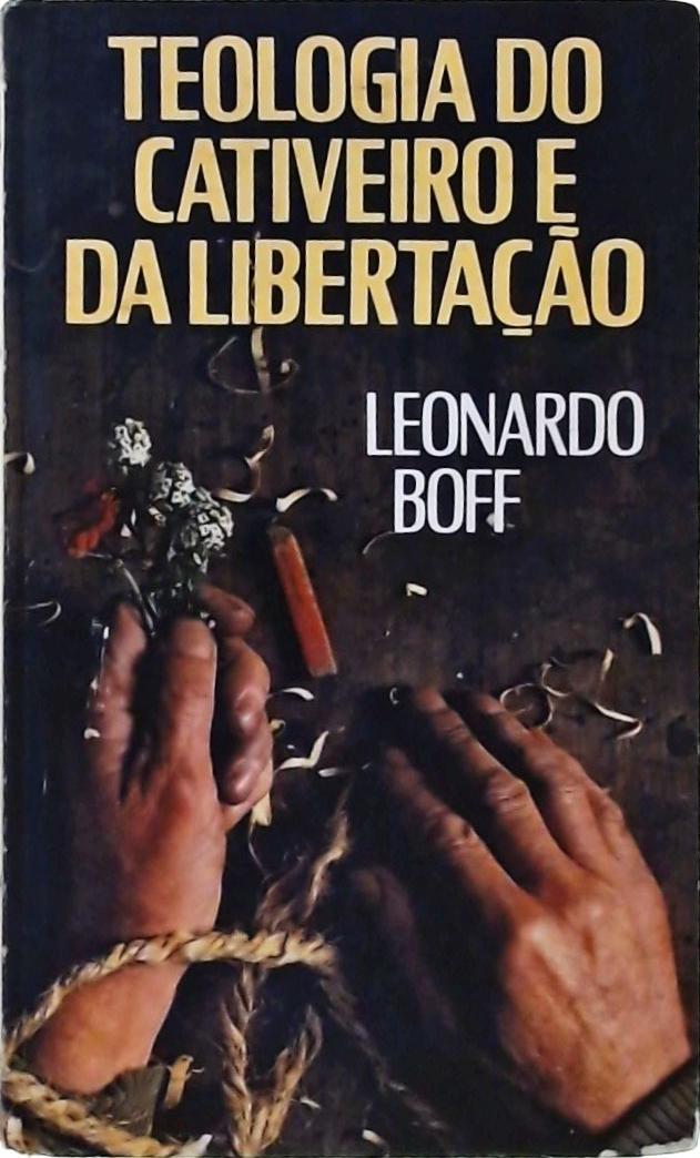 Teologia Do Cativeiro E Da Libertação