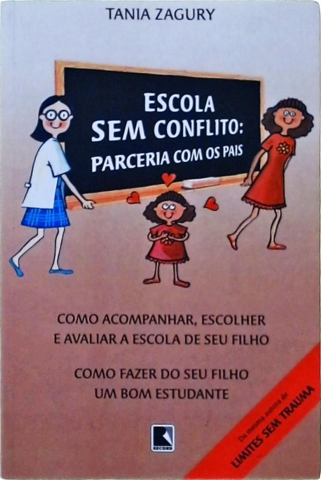 Escola Sem Conflito - Parceria com os pais