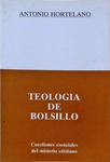 Teologia De Bolsillo: Cuestiones Esenciales Del Misterio Cristiano