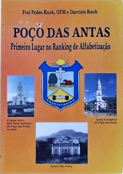 Poço Das Antas: Primeiro Lugar No Ranking De Alfabetização