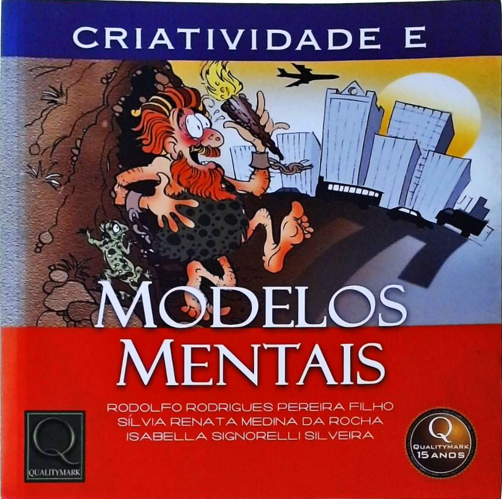 Criatividade e Modelos Mentais