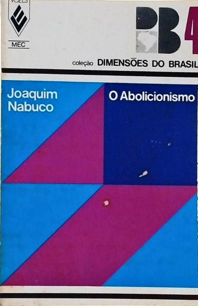 O Abolicionismo