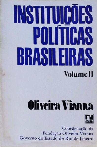 Instituições Políticas Brasileiras Vol 2
