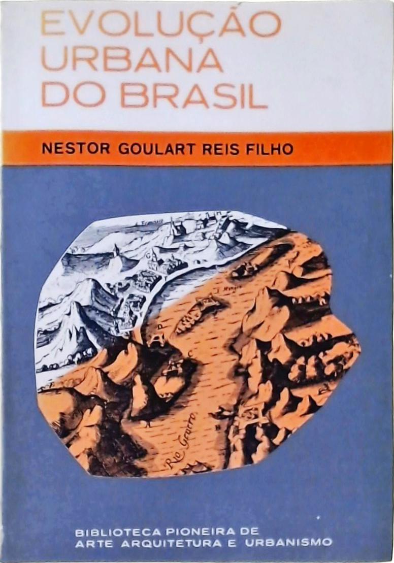 Evolução Urbana Do Brasil (1500-1720)