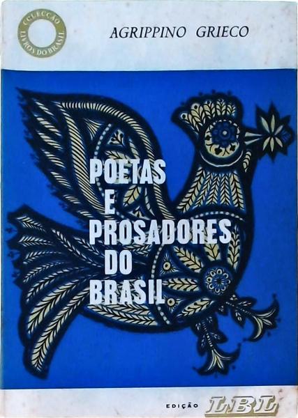 Poetas E Prosadores Do Brasil