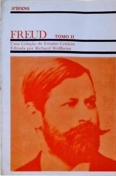 Freud: Uma Coleção De Ensaios Críticos Vol 2