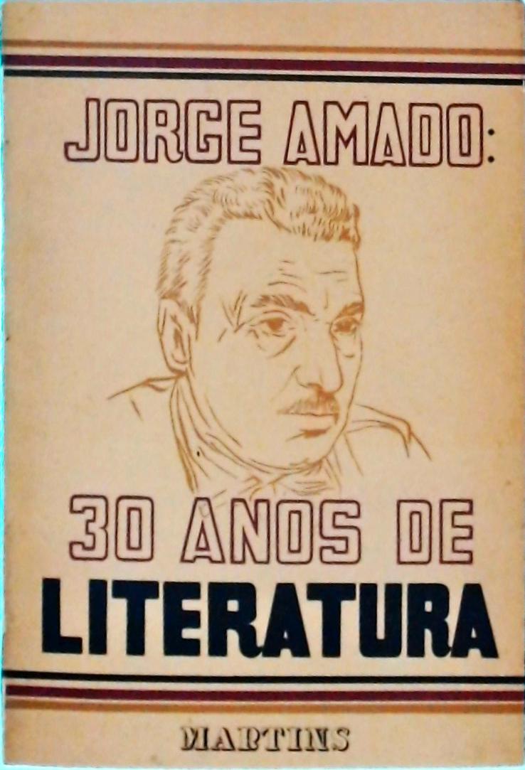 Jorge Amado: 30 anos de literatura