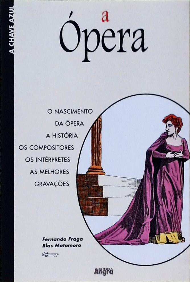 A Ópera