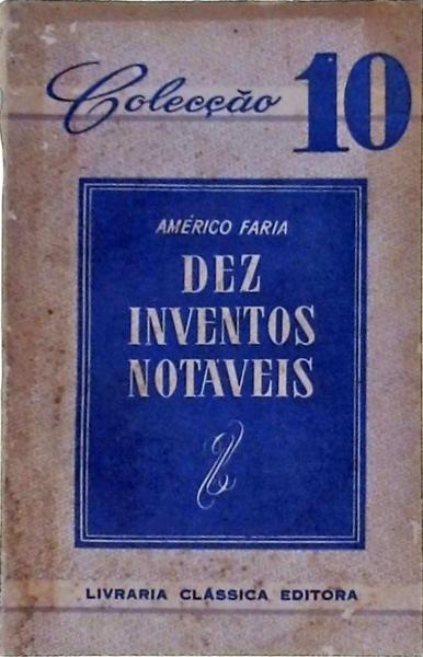 Dez Inventos Notáveis