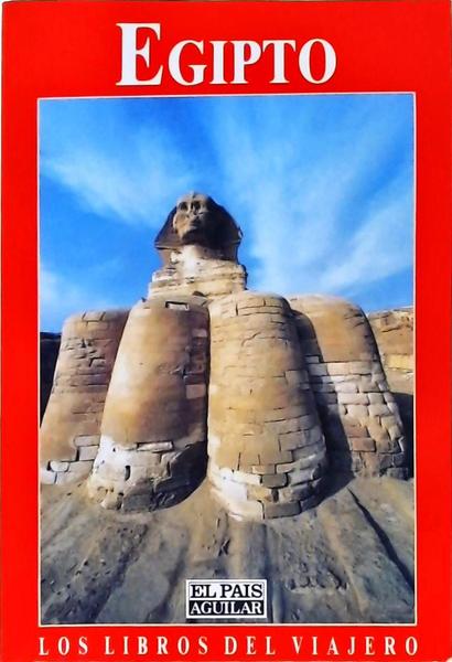 Los Libros Del Viajero: Egipto