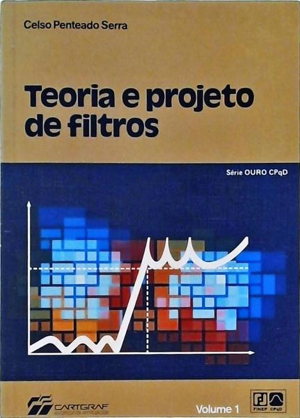 Teoria E Projeto De Filtros (2 Volumes)