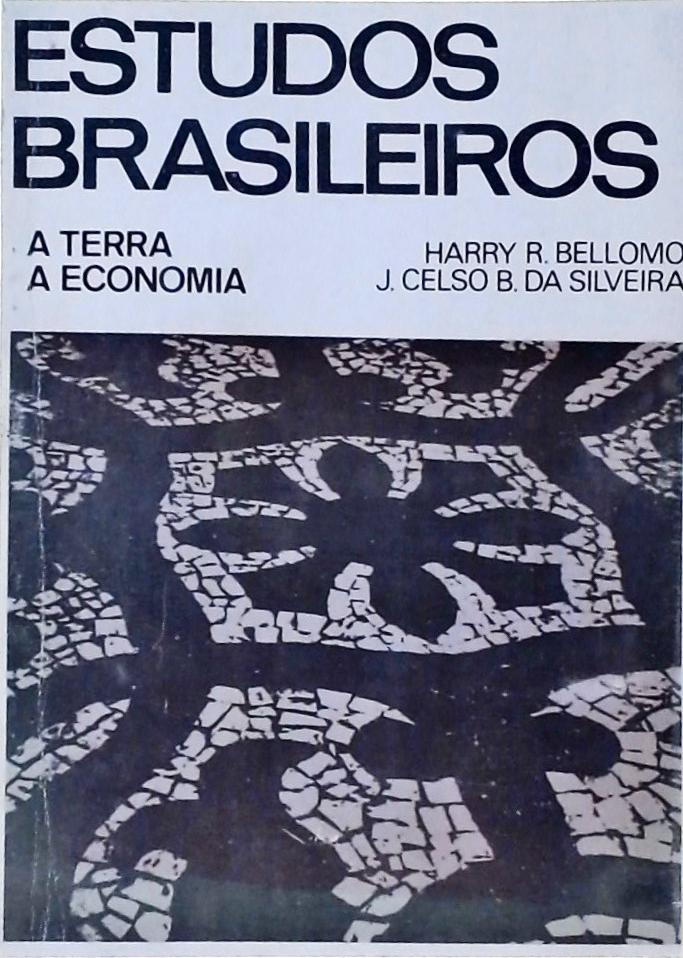 Estudos Brasileiros: A Terra, A Economia