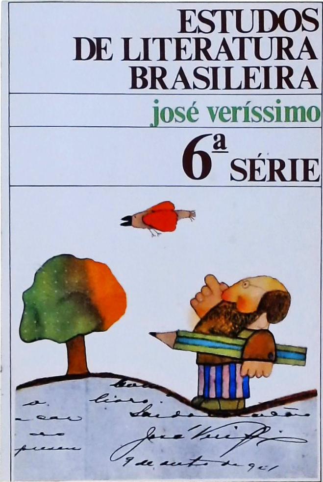 Estudos De Literatura Brasileira 6ª Série