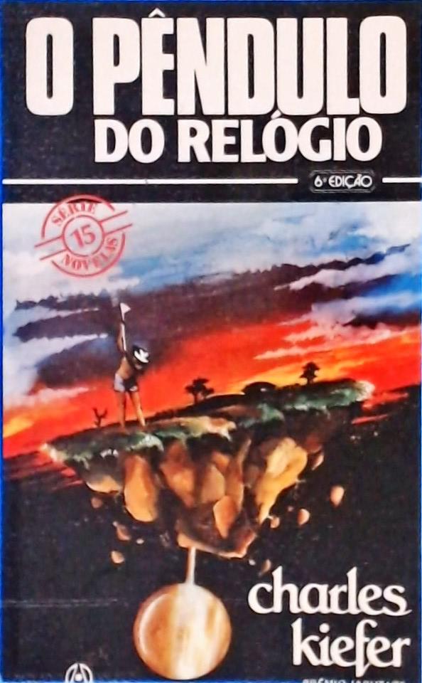 O Pêndulo Do Relógio