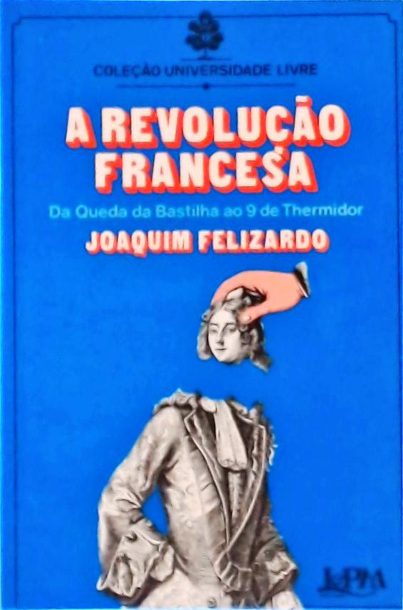 A Revolução Francesa