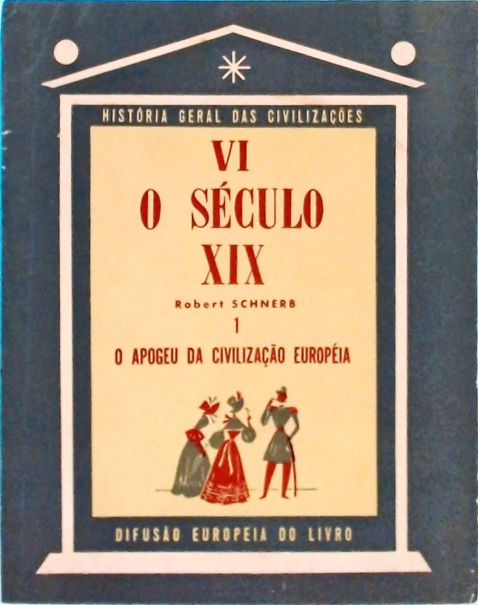 O Século XIX (2 Volumes)