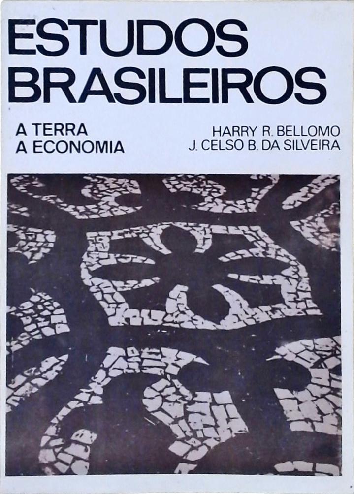 Estudos Brasileiros - A Terra, A Economia