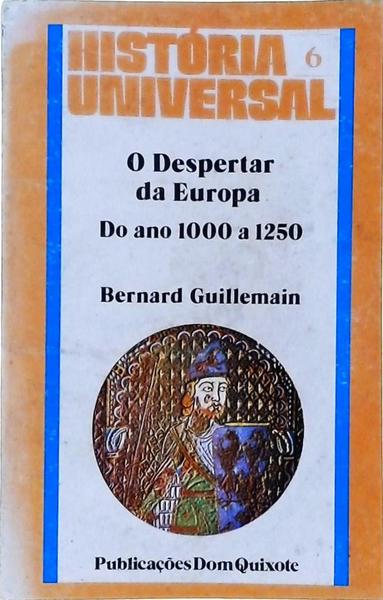O Despertar Da Europa Do Ano 1000 A 1250