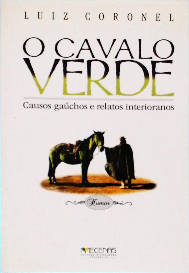 O Cavalo Verde (Não Contém CD)