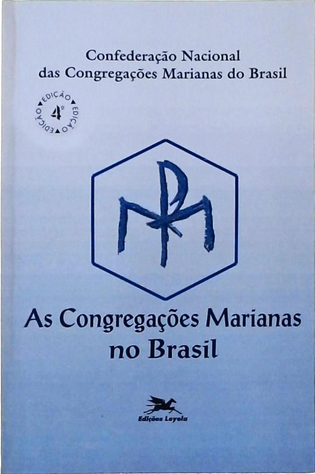 As Congregações Marianas no Brasil