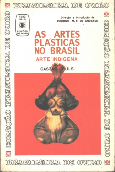 As Artes Plásticas no Brasil - Arte Indígena