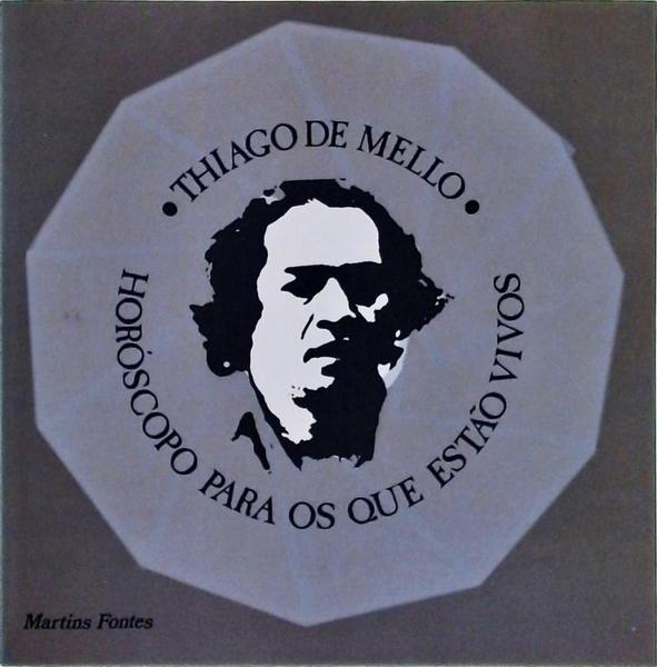 Horóscopo Para Os Que Estão Vivos (Autógrafo)